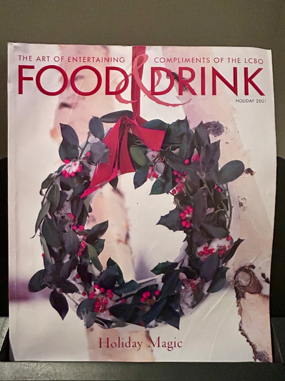 Vintage LCBO Food & Drink Magazine Holiday 2001 - Christmas Recipes & Hosting